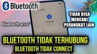 Cara mengatasi Bluetooth tidak bisa terhubung dengan perangkat lain