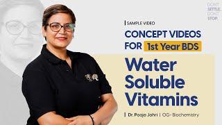 Water Soluble Vitamins Explained: A Must-Know for First Year BDS | Dr. Pooja Johri | Biochemistry