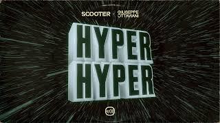 Scooter x Giuseppe Ottaviani - Hyper Hyper (Official Audio)