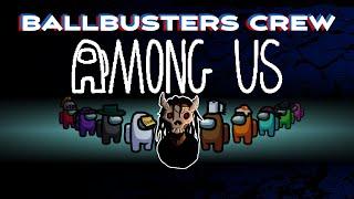  FIRST STREAM OF 2025: Among Us Chaos with Dermy Wermy & The BallBuster Crew! 