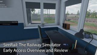 SimRail: The Railway Simulator Early Access Overview and Review