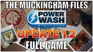 PowerWash Simulator – Update 1.2 – The Muckingham Files Full Gameplay Walkthrough (No Commentary)