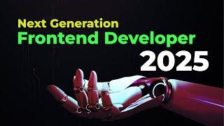 Roadmap to Become a Next-Generation Frontend Developer in 2025 | Geekboots