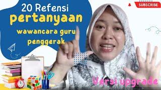 Referensi pertanyaan seleksi wawancara guru penggerak | versi baru|