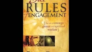 The Rules of Engagement Declarations and Prayers for spiritual warfare