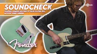 SOUNDCHECK | Fender American Pro II Telecaster RW, Mystic Surf Green