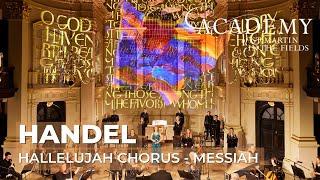 Handel: Messiah - Hallelujah / Academy of St Martin in the Fields, St Martin's Voices, Andrew Earis