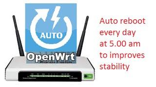 Reboot your OpenWrt router every day to improves stability