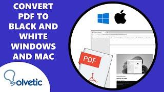 Convert PDF Color to Black and White ️ Windows and Mac