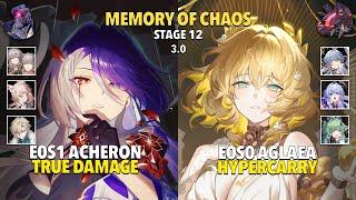 E0S1 Acheron True DMG & E0S0 Aglaea Hyper - Memory Of Chaos 12 - Honkai: Star Rail 3.0