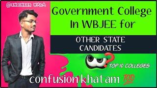 Top 10 Government Colleges in WBJEE for Other State Candidates