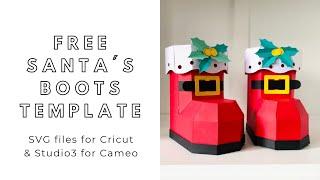 FREE SVG download - DIY 3D paper Santa’s Boots - digital files for Cricut and Silhouette Cameo