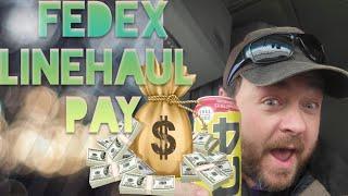 Day 5 Pay Day! How Much does a CDL Linehaul Driver Fedex Ground make