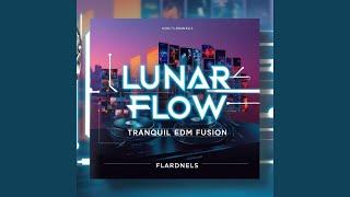 Lunar Flow (Tranquil Edm Fusion English)