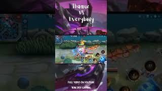 THAMUZ VS EVERYBODY|Full Video On YouTube Wak Doy Gaming #shorts #mobilelegends #short #mlbb