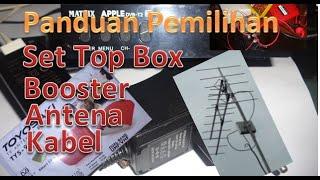 Guide to Choose Booster, Set Top Box and UHF Digital TV Antenna