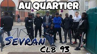 Au quartier à Sevran Beaudottes avec c.l.b_93