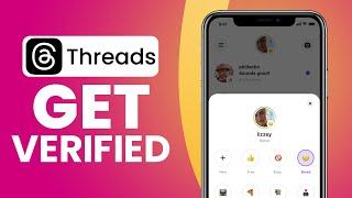 How To Get Verified On Threads (2023) Easy Tutorial