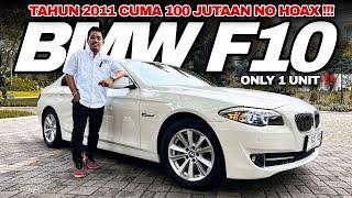 BMW F10 TERMURAH SE INDONESIA !!! HARGA CUMA 100 JUTAAN SAJA !!! BURUAN BOOKING UNIT HANYA 1