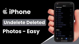 How to Undelete Deleted Photos on iPhone !