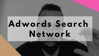 What is google Adwords search network