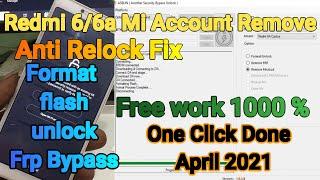Redmi 6/6a mi account remove unlock Without Server&VPN Anti Relock Fix MiCLOUD FRP Free tool 2021