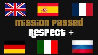 Mission Passed Respect + (In 6 different languages)