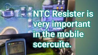 NTC Resister is very important in the mobile Mother board.इसको आसानी से पहचाने।