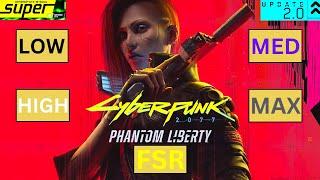 Cyberpunk 2077 (2.0) Phantom Liberty | GTX 1650 SUPER | I3 8100 | All Settings TESTED!