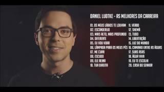 Daniel Ludtke - As Melhores da Carreira