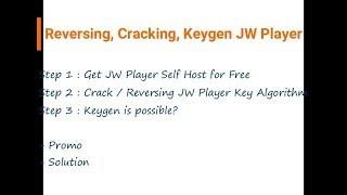 Reversing, Cracking & Keygen JW Player Self Host