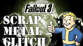 [Tutorial] Fallout 3 Scrap Metal Glitch