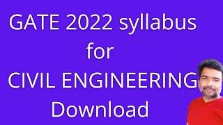 GATE 2022 syllabus for civil engineering | GATE 2022 syllabus for civil engineering download