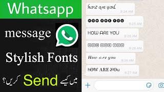 How to Change Whatsapp Fonts Style | Write Stylish Messages | Urdu Hindi