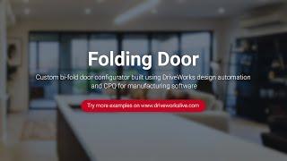 DriveWorks Pro Configurator Example - Folding Door