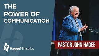 Pastor John Hagee - "The Power of Communication"