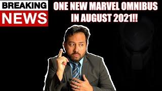 Breaking News: One New Marvel Omnibus in August 2021!