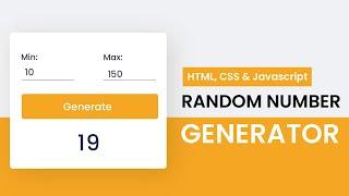 Random Number Between A Given Range | HTML, CSS & Javascript