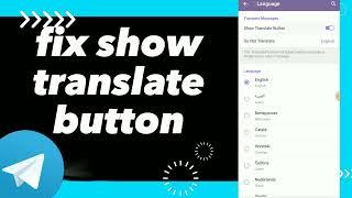 How To Fix Show Translate Button On Telegram App