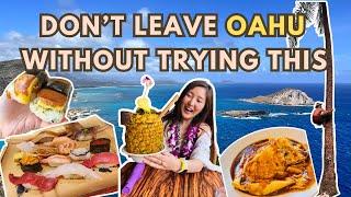 Top 5 Things to Do and Eat in Oahu