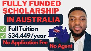 MOVE TO AUSTRALIA IN 2024 - FULLY FUNDED SCHOLARSHIP- No Application Fee