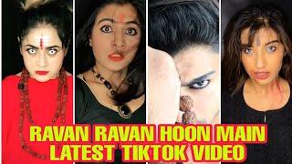 Ravan Ravan Hoon Main Latest Tiktok Video || Gima Ashi, Somya, Aman, RivolverRani Viral Tiktok Video