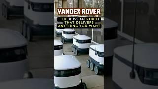 Yandex.Rover: The Russian Robot That Delivers Anything You Want