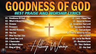 Hillsong Worship Christian Worship Songs 2024  Best Praise And Worship Lyrics, Goodness Of God #95