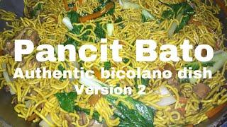 PANCIT BATO GUISADO VERSION 2 | THE BEST PANCIT BATO IN THE WORLD | bicolano pancit