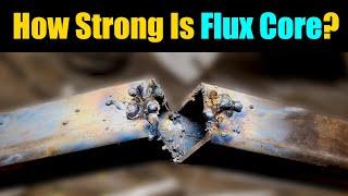 How Strong Is Flux Core Welding?  | Gasless Flux Core Welding For Beginners Tips And Tricks |