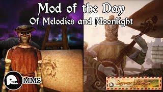 Morrowind Mod of the Day - Of Melodies and Moonlight Showcase