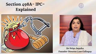 Section 498 A of the Indian Penal Code- Explained
