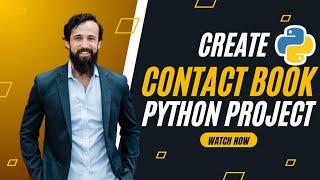 How to Create a Simple Contacts Book in Python : Step-by-Step Tutorial