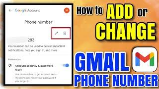 PAANO MAG PALIT OR MAG ADD NG PHONE NUMBER SA GMAIL ACCOUNT